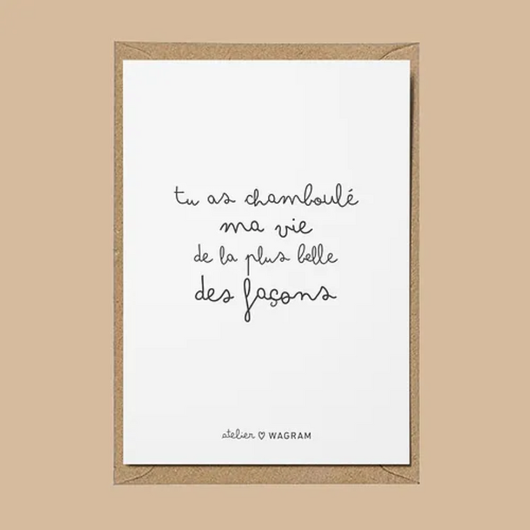 CARTE A6 - Tu as chamboulé