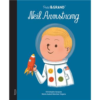 Petit & grand - Neil Armstrong