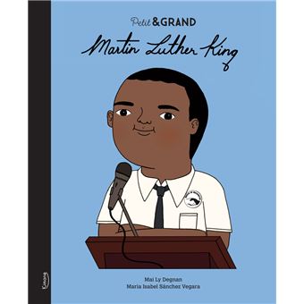 Petit & grand - Martin Luther King